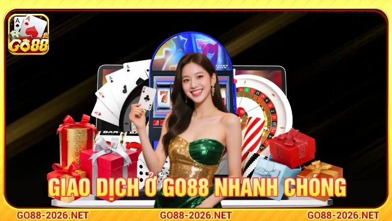 Chính sách đổi thưởng GO88 không qua trung gian 
