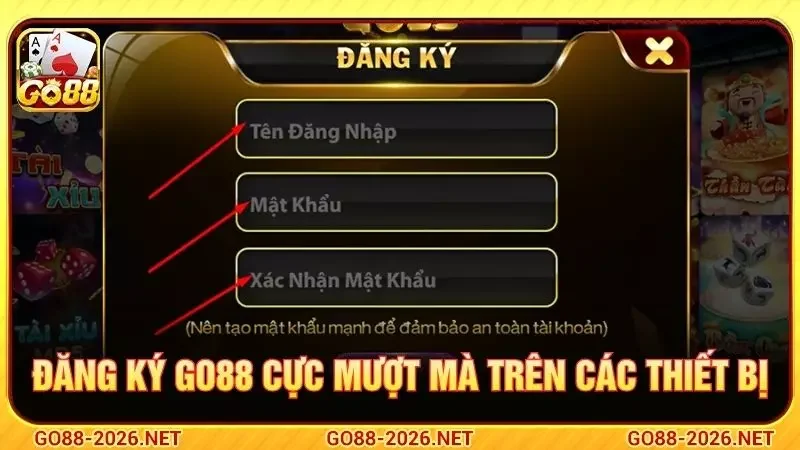 Đăng ký Go88 cực mượt mà trên các thiết bị
