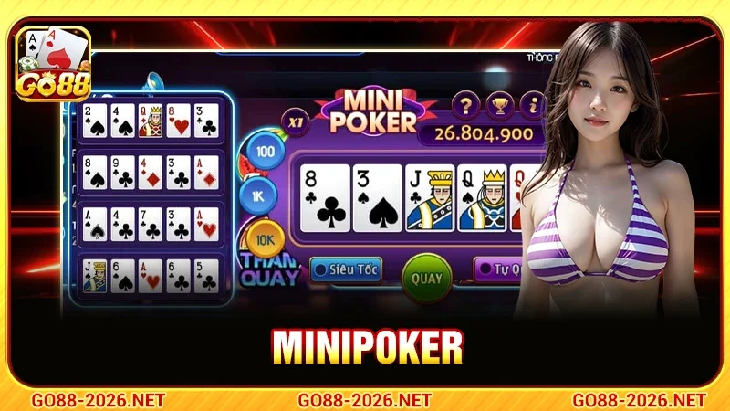 Game Minipoker - Sảnh Nổ Hũ Với Tỷ Lệ Thưởng Cực Lớn 4 Minipoker