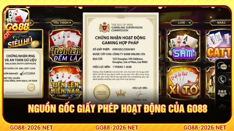 Nguồn gốc giấy phép hoạt động của GO88