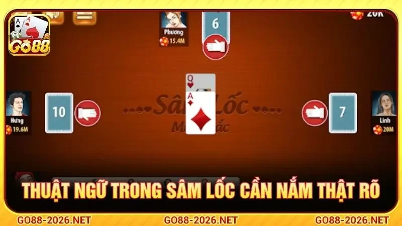 Thuật ngữ trong sâm lốc cần nắm thật rõ
